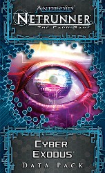 Android Netrunner LCG DP: Cyber Exodus