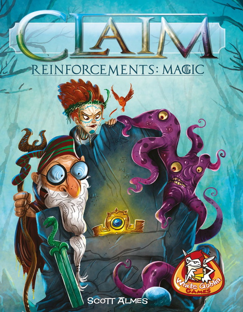 Claim Reinforcements: Magic