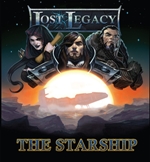 Lost Legacy: The Starship