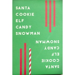 Santa Cookie Elf Candy Snowman