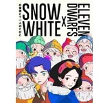 Snow White and the Eleven Dwarfs