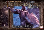 Thunderstone Advance: Caverns of Bane