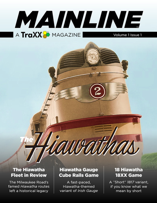 TraXX Mainline Vol 1 Issue 1: The Hiawathas (Collector's Edition)