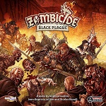 Zombicide- Black Plague